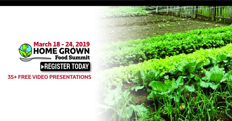 Home Grown Food Summit 2019 – Watch all 36 presentations on your own schedule!